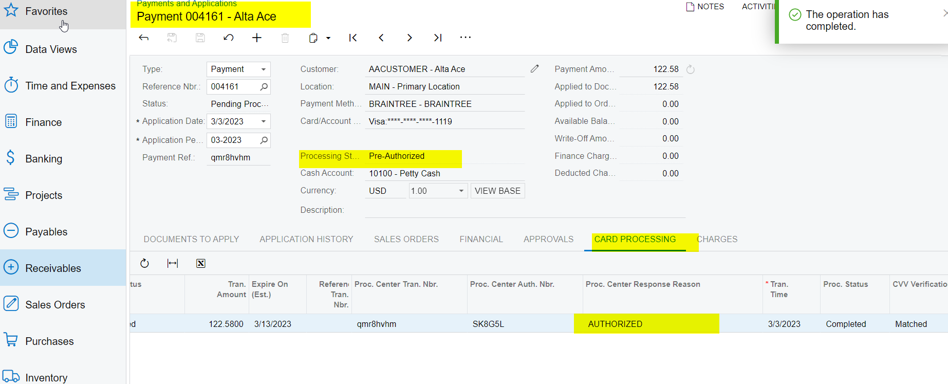 Authorize CC Payment Action at the Payments and Applications Screen ...